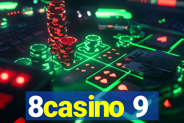 8casino 9